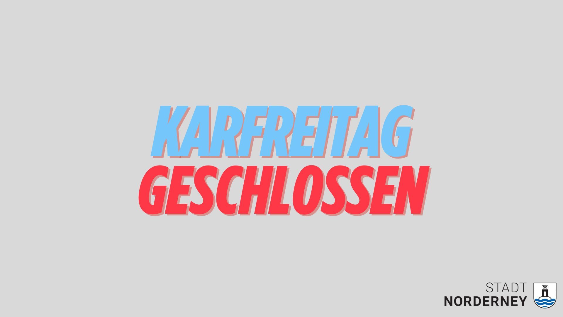 Ladenöffnungszeiten  am Karfreitag